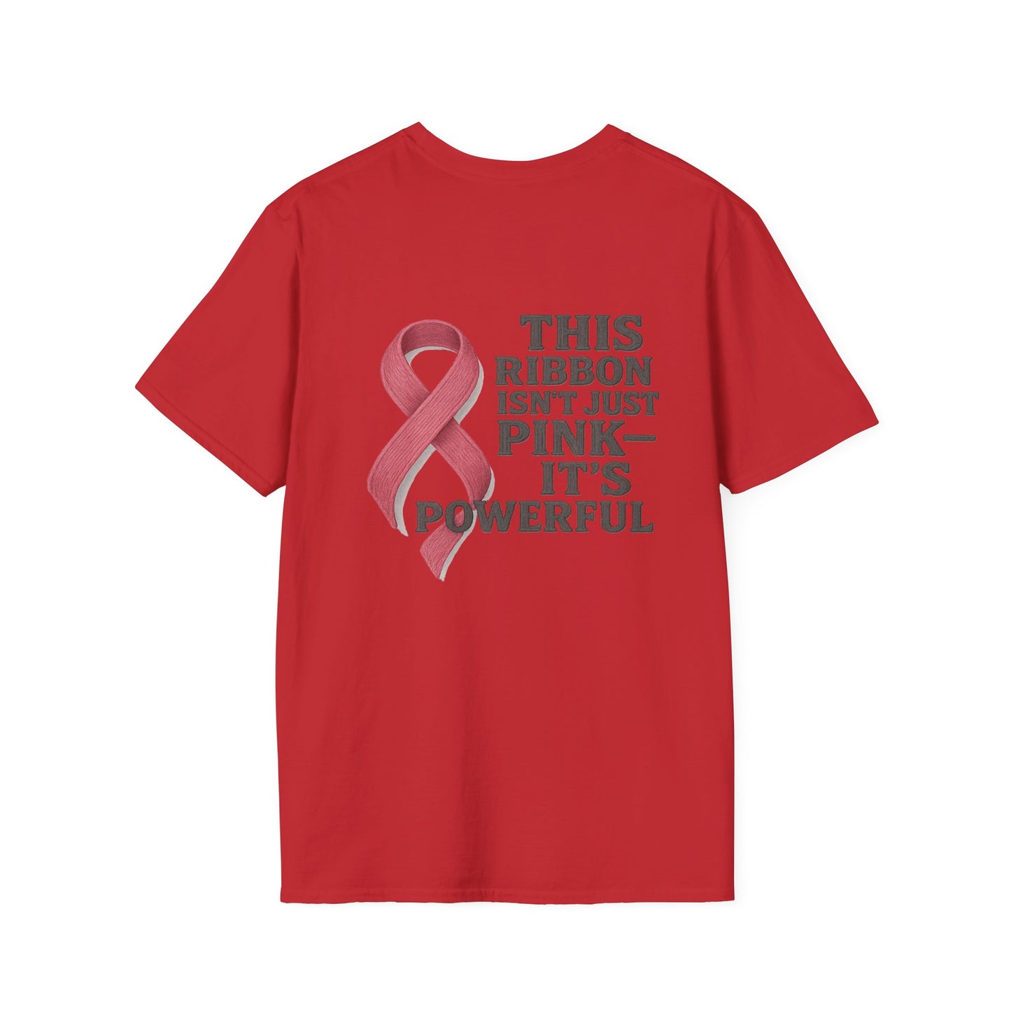 Powerful Pink Ribbon Unisex Softstyle T-Shirt, Awareness Shirt, Gift for Mom, Cancer Support Tee, Fundraiser T-Shirt