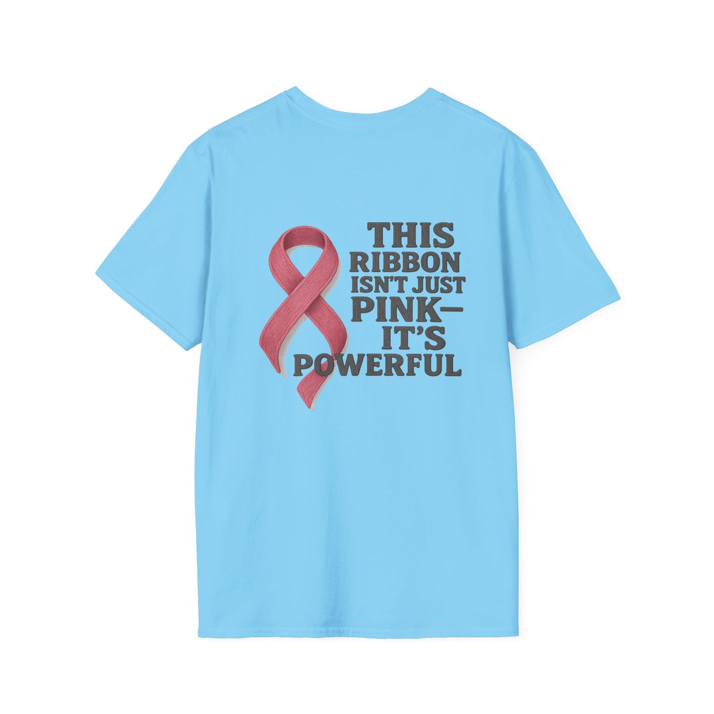 Powerful Pink Ribbon Unisex Softstyle T-Shirt, Awareness Shirt, Gift for Mom, Cancer Support Tee, Fundraiser T-Shirt