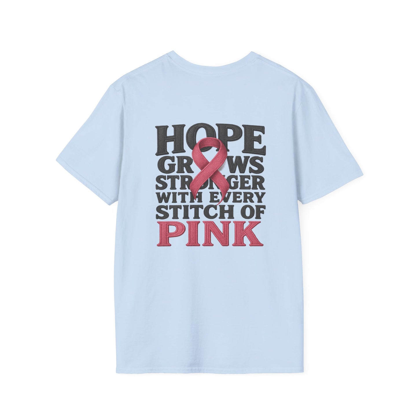 Hope Grows Stronger Unisex Softstyle T-Shirt, Breast Cancer Awareness Tee, Inspirational Shirt, Supportive Gift, Family and Friends
