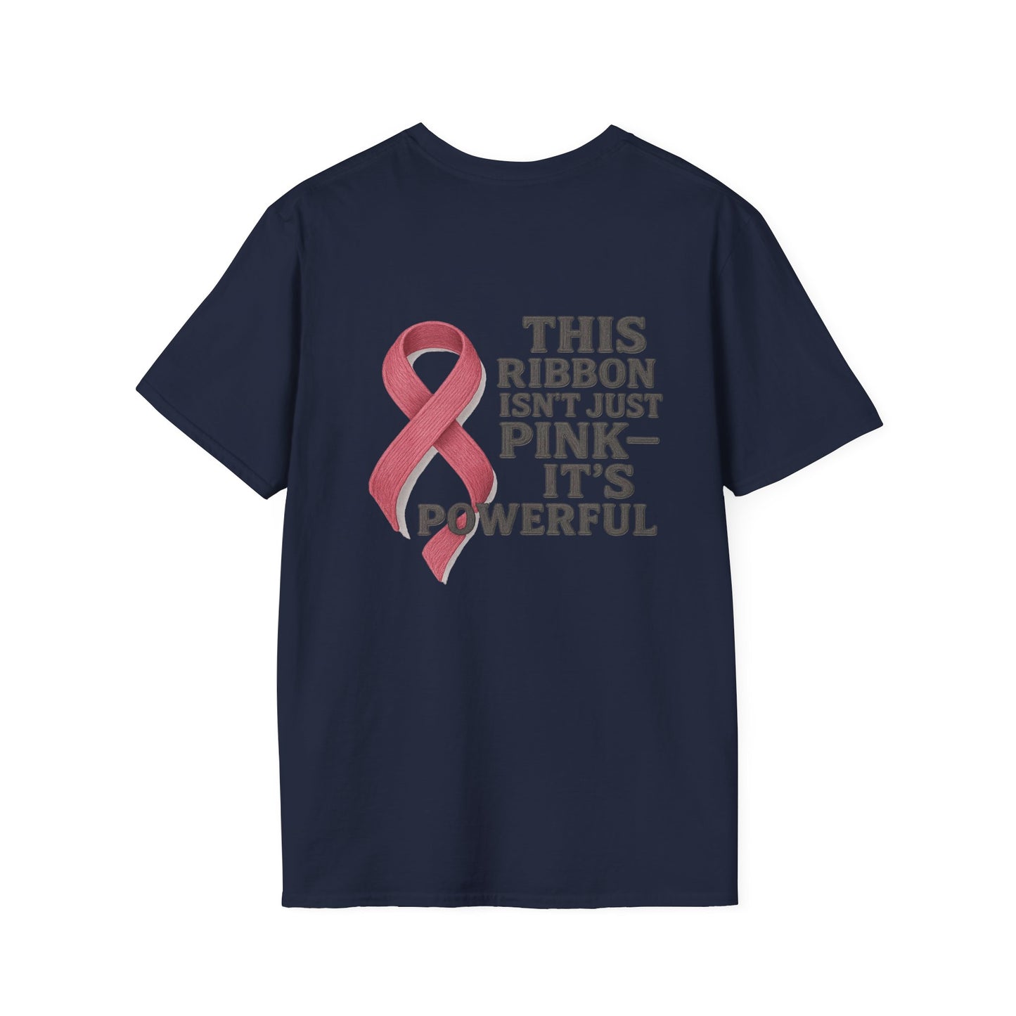 Powerful Pink Ribbon Unisex Softstyle T-Shirt, Awareness Shirt, Gift for Mom, Cancer Support Tee, Fundraiser T-Shirt
