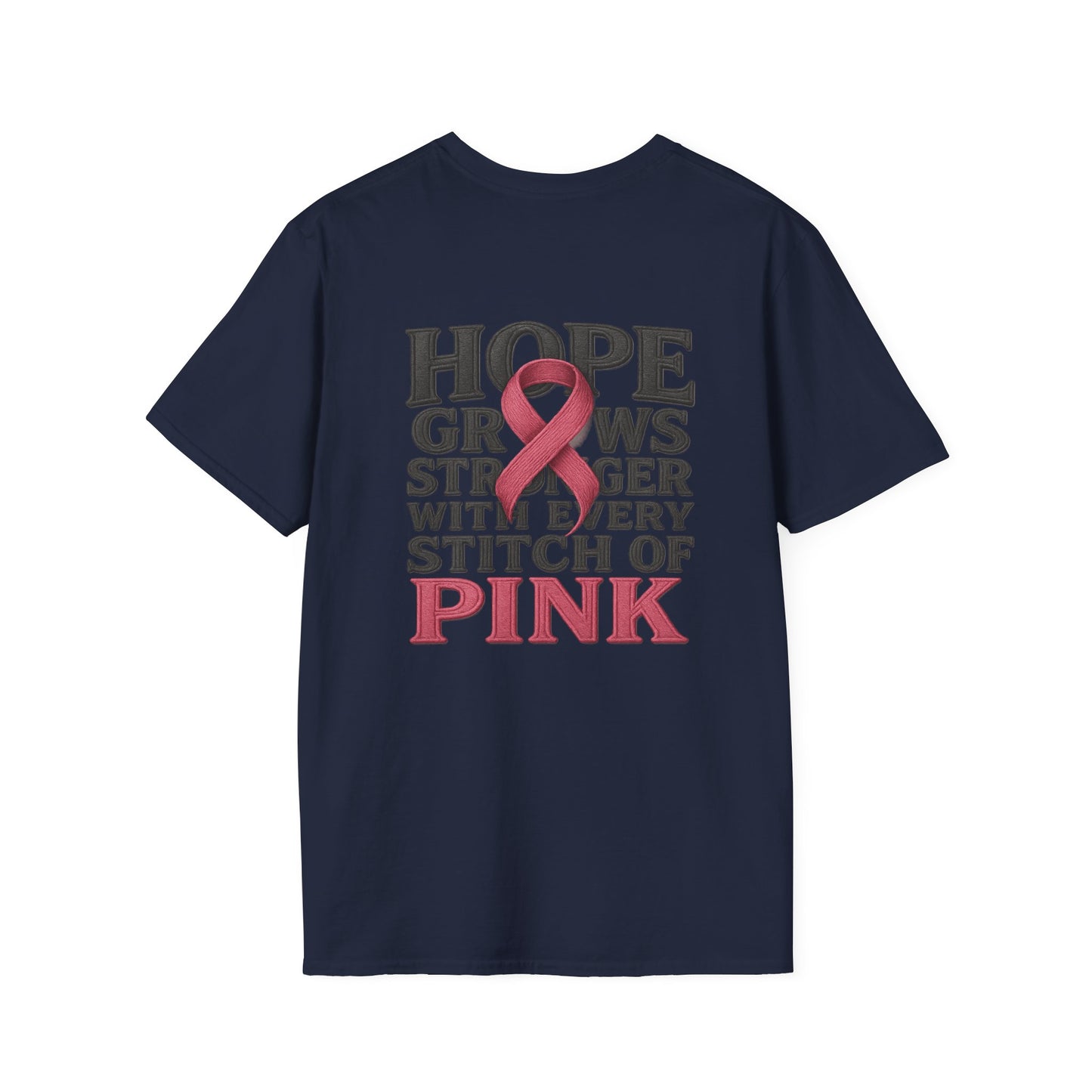 Hope Grows Stronger Unisex Softstyle T-Shirt, Breast Cancer Awareness Tee, Inspirational Shirt, Supportive Gift, Family and Friends