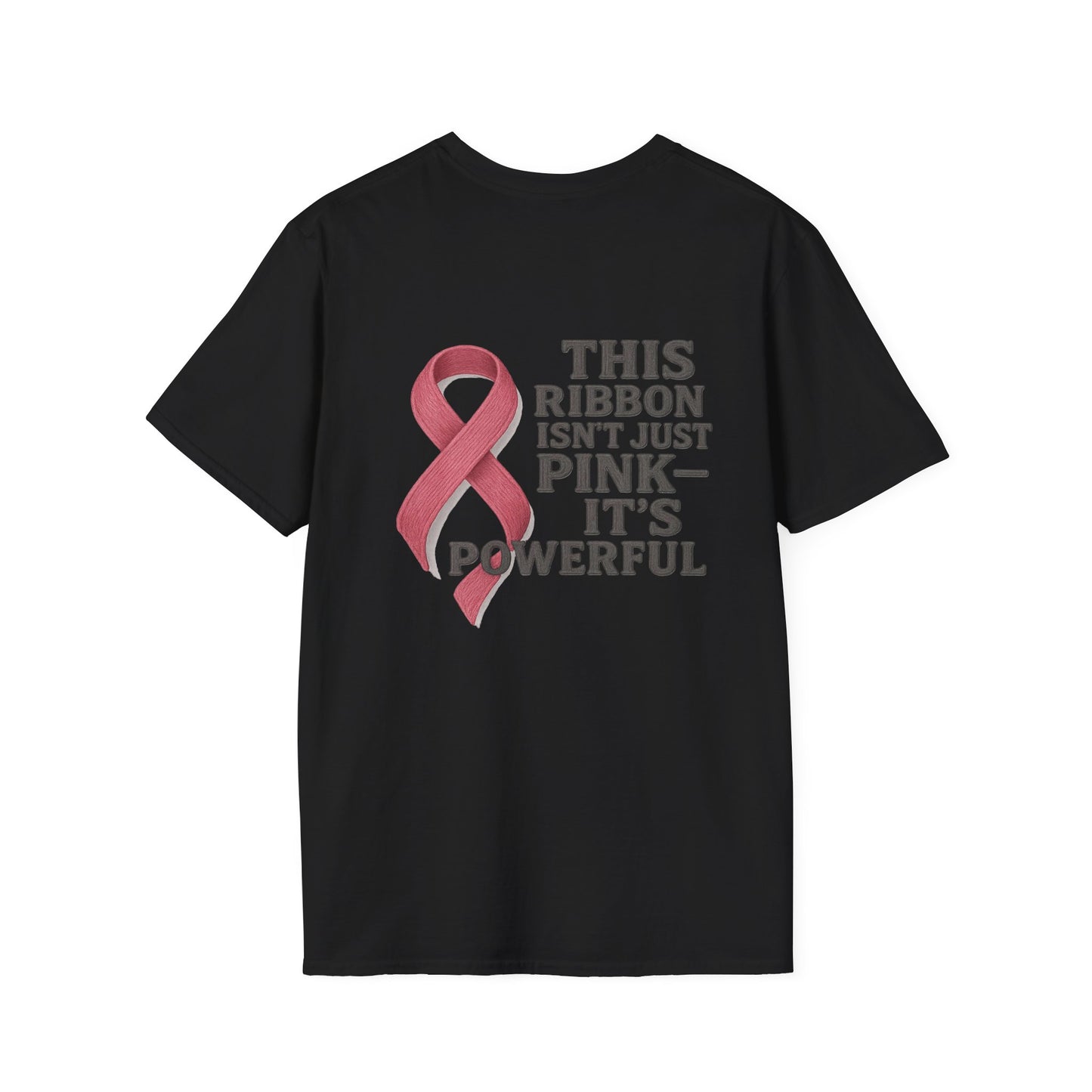 Powerful Pink Ribbon Unisex Softstyle T-Shirt, Awareness Shirt, Gift for Mom, Cancer Support Tee, Fundraiser T-Shirt