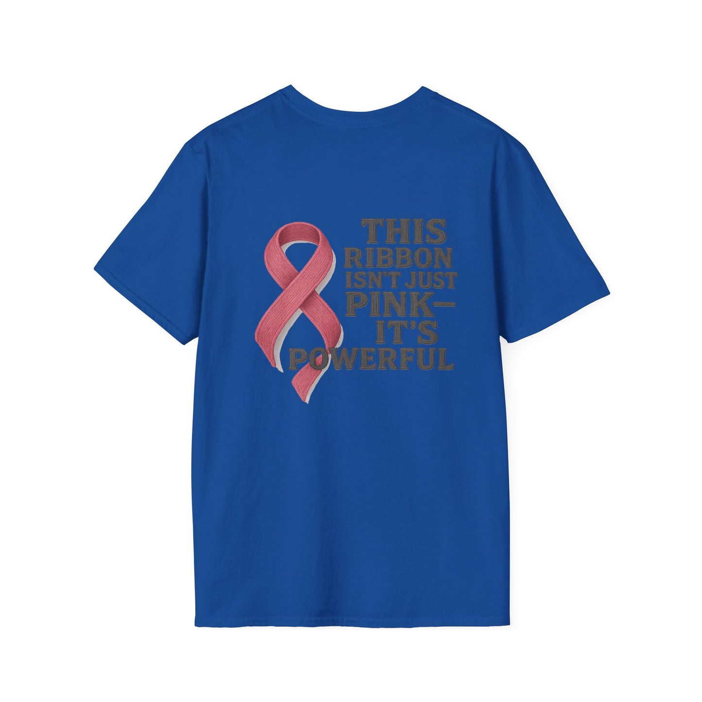 Powerful Pink Ribbon Unisex Softstyle T-Shirt, Awareness Shirt, Gift for Mom, Cancer Support Tee, Fundraiser T-Shirt