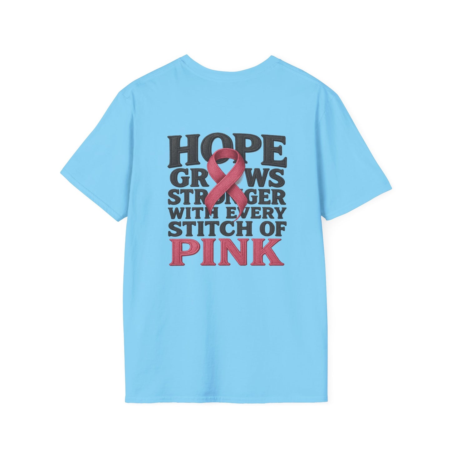 Hope Grows Stronger Unisex Softstyle T-Shirt, Breast Cancer Awareness Tee, Inspirational Shirt, Supportive Gift, Family and Friends