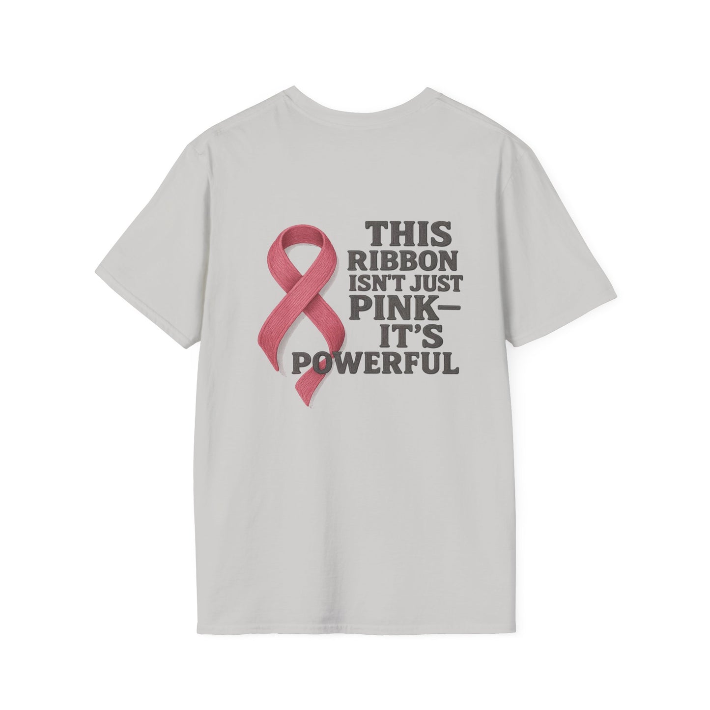 Powerful Pink Ribbon Unisex Softstyle T-Shirt, Awareness Shirt, Gift for Mom, Cancer Support Tee, Fundraiser T-Shirt