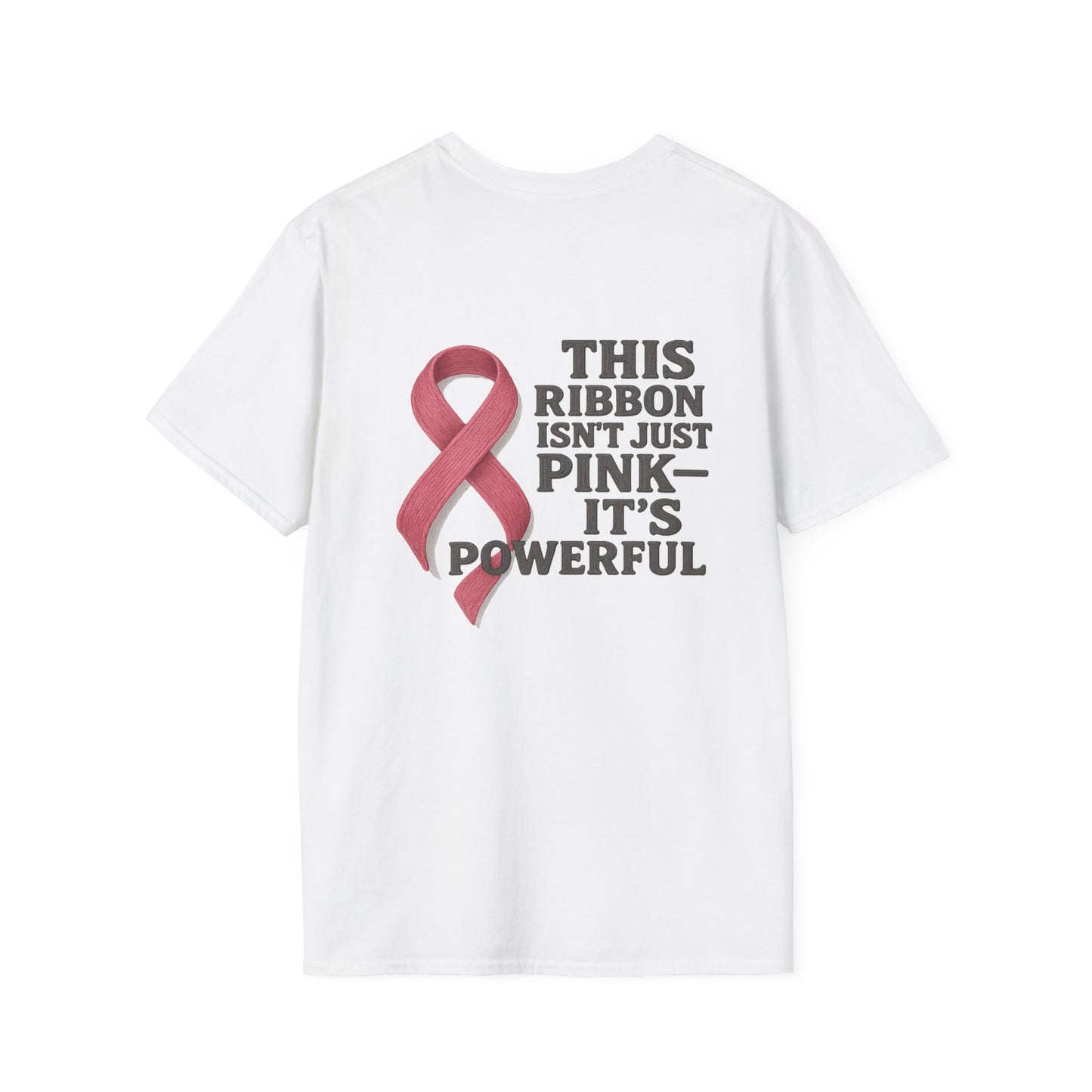 Powerful Pink Ribbon Unisex Softstyle T-Shirt, Awareness Shirt, Gift for Mom, Cancer Support Tee, Fundraiser T-Shirt