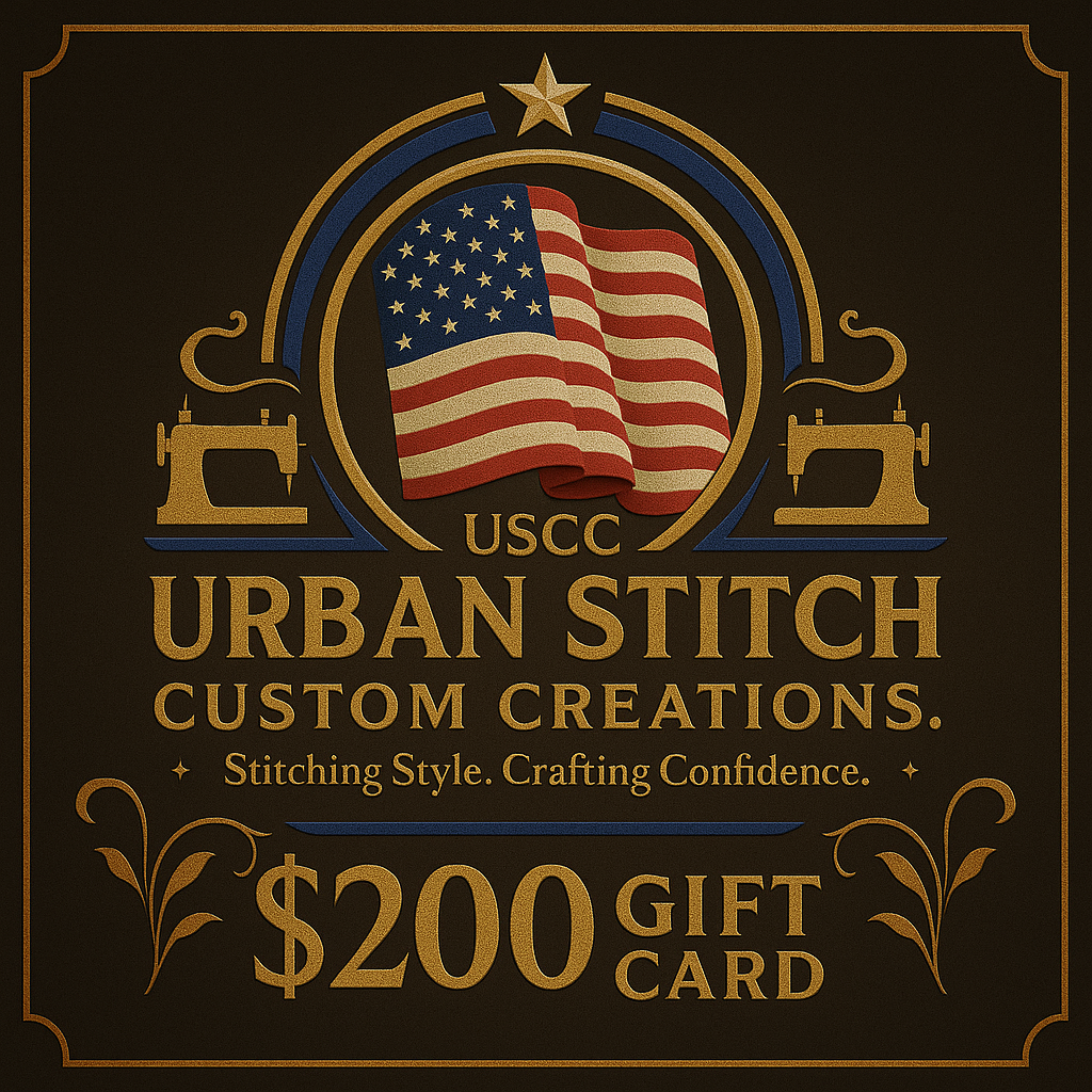 Urban Stitch Custom Creations Digital Gift Cards – $10, $25, $50, $100, $200 | Patriotic Handmade Apparel & Custom Creation Gifts