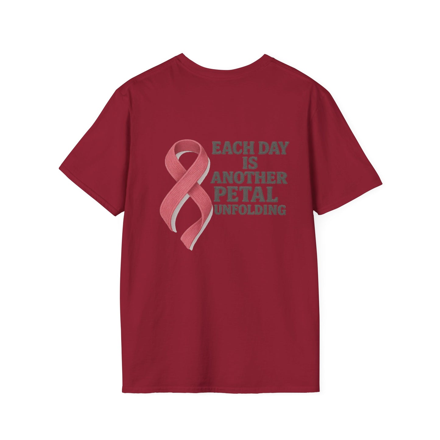Inspirational Unisex T-Shirt - Each Day Is Another Petal Unfolding, Cancer Awareness Shirt, Gift for Loved Ones, Casual Wear, [...]
