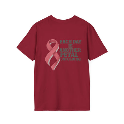 Inspirational Unisex T-Shirt - Each Day Is Another Petal Unfolding, Cancer Awareness Shirt, Gift for Loved Ones, Casual Wear, [...]