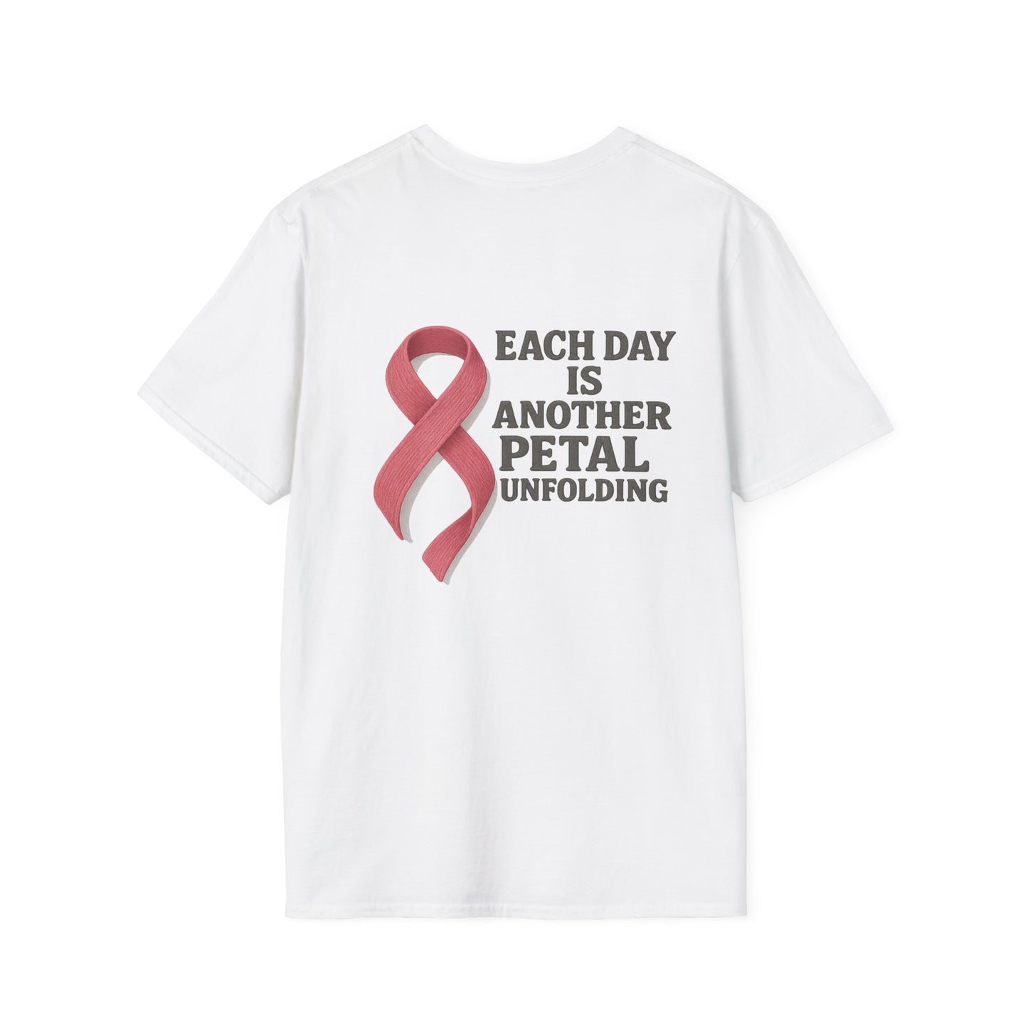 Inspirational Unisex T-Shirt - Each Day Is Another Petal Unfolding, Cancer Awareness Shirt, Gift for Loved Ones, Casual Wear, [...]