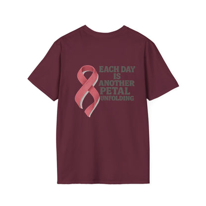 Inspirational Unisex T-Shirt - Each Day Is Another Petal Unfolding, Cancer Awareness Shirt, Gift for Loved Ones, Casual Wear, [...]