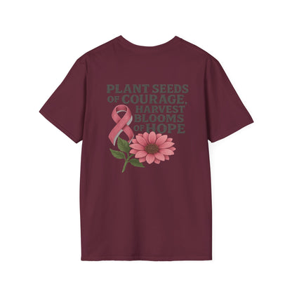 Inspirational T-Shirt for Hope, Plant Seeds of Courage Tee, Gift for Cancer Awareness, Motivational Shirt, Floral Design