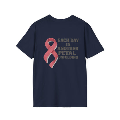 Inspirational Unisex T-Shirt - Each Day Is Another Petal Unfolding, Cancer Awareness Shirt, Gift for Loved Ones, Casual Wear, [...]